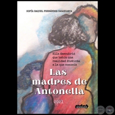 LAS MADRES DE ANTONELLA - Autora: SOFÍA RAQUEL FERNÁNDEZ CASABIANCA